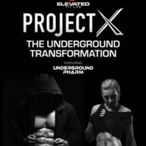 Project X – The Underground Transformation